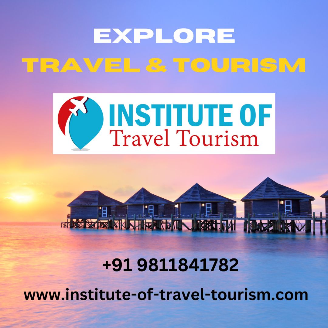 Read more about the article Career Course in Travel and Tourism in Delhi India